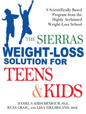The Sierras Weight-Loss Solution for Teens and Kids - ebook